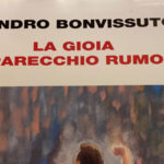 Bonvissuto libro Roma gioia fa parecchio rumore