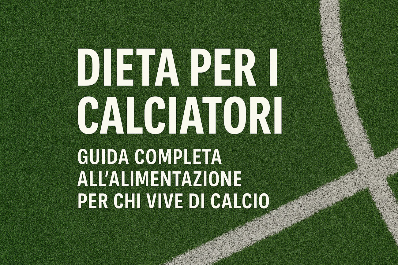 dieta calciatori